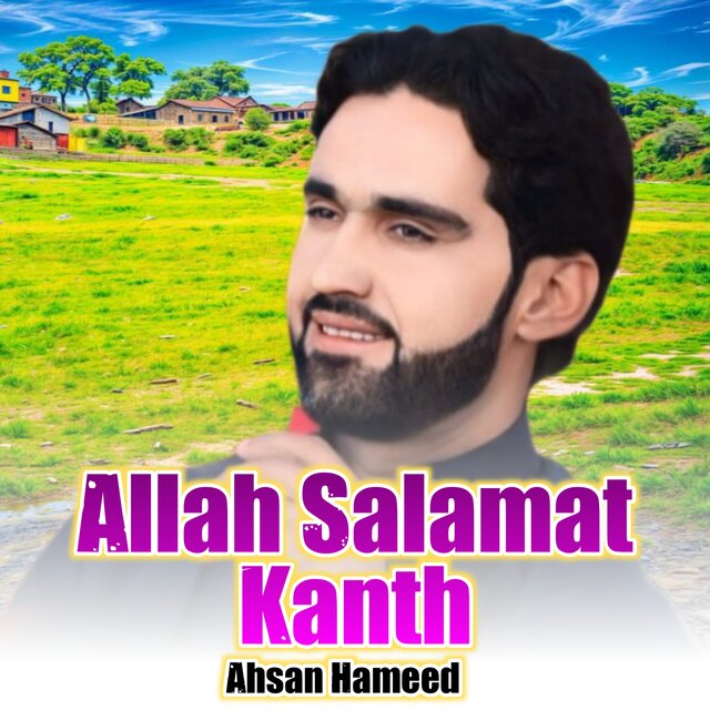 Allah Salamat Kanth
