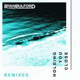 Holding You Close (Josh Le Tissier Remix)