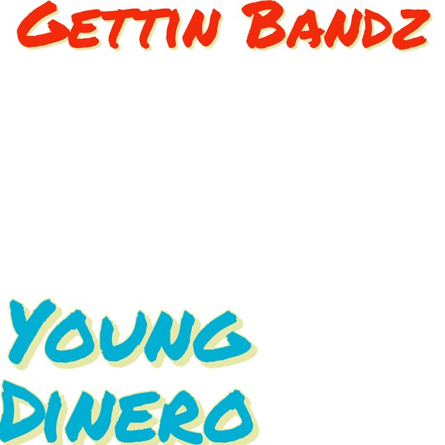 Gettin Bandz (Extended Version)