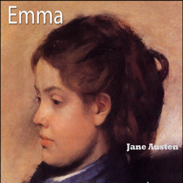 Emma By Jane Austen (YonaBooks)
