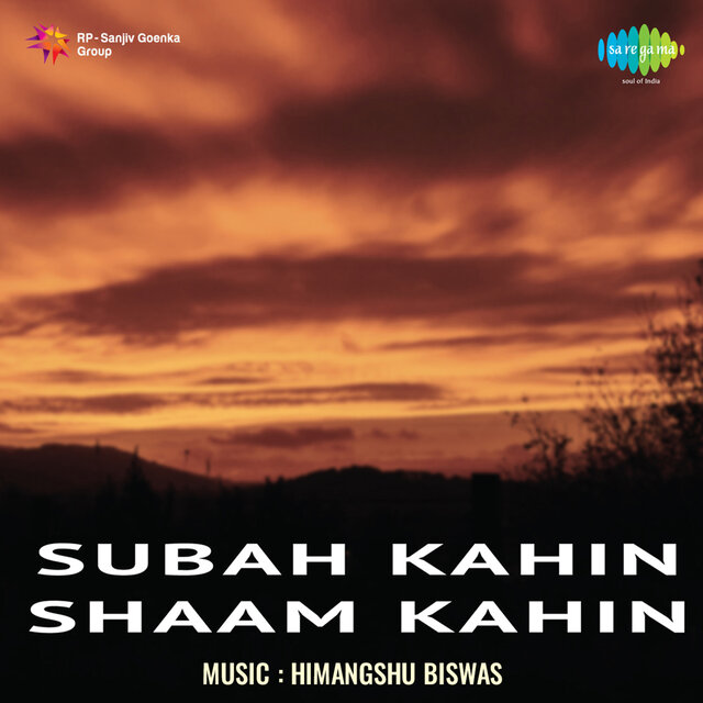 Subah Kahin Shaam Kahin (Original Motion Picture Soundtrack)