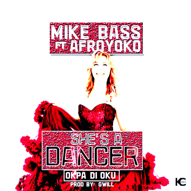 She's a Dancer (Okpa Di Oku)