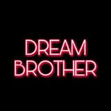 Dream Brothers