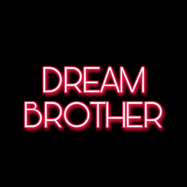 Dream Brother