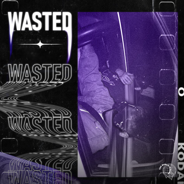 Wasted