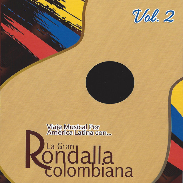 Viaje Musical por América Latina, Vol. 2
