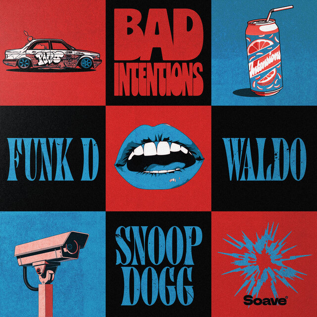 Bad Intentions (feat. Snoop Dogg)