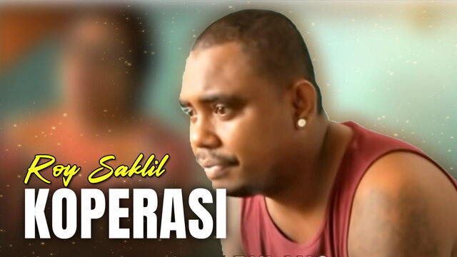 Roy Saklil - Roy Saklil - Koperasi (Official Music Video Lyric)