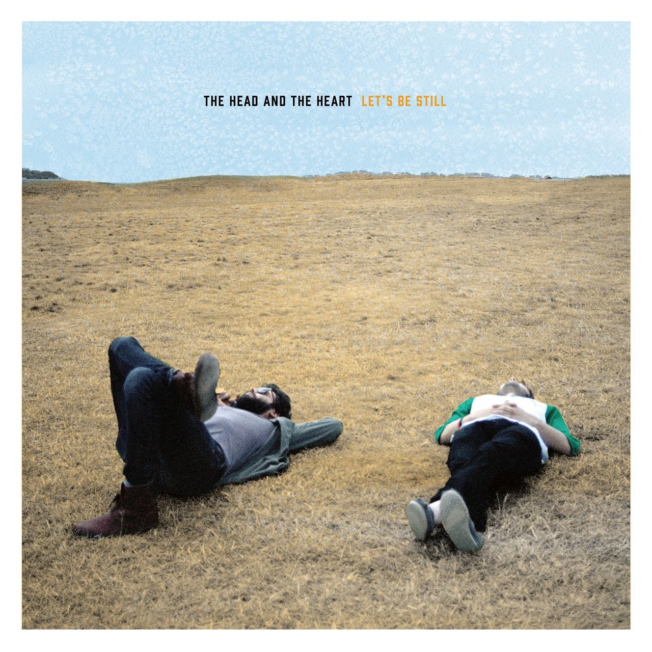 "Let's Be Still" by The Head and the Heart