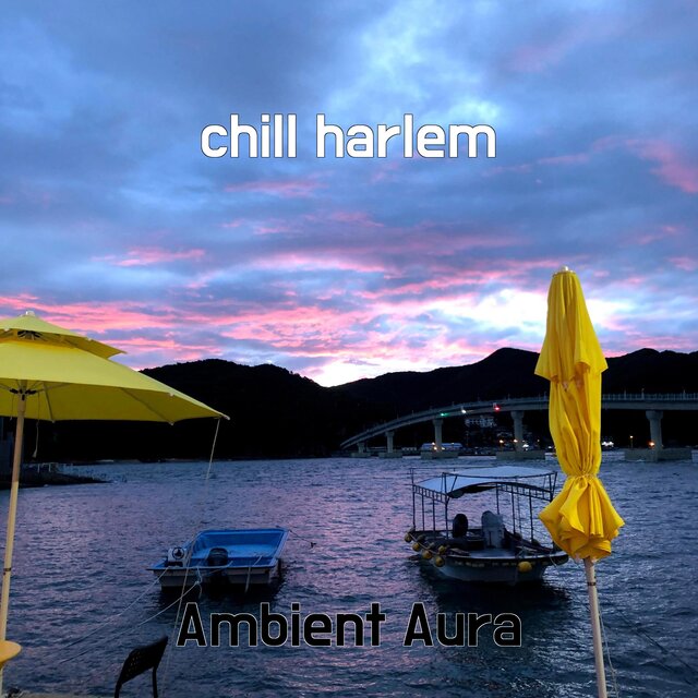 chill harlem