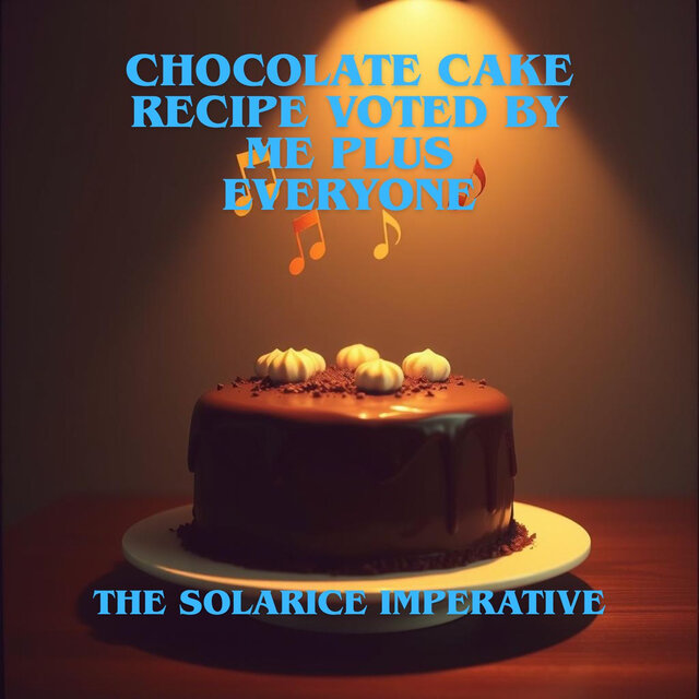 Chocolate Cake Recipe Voted by Me Plus Everyone