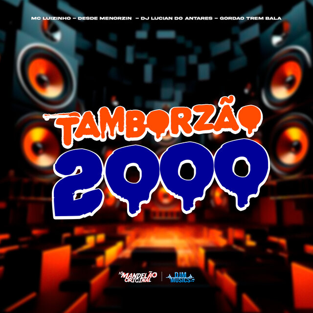 Tamborzão 2000
