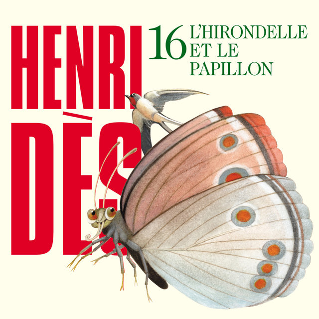 Cover art for album Henri Dès, Vol. 16: L'hirondelle et le papillon by Henri Dès