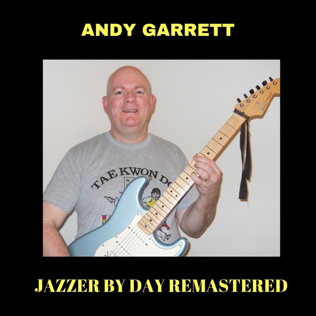 Jazzer by Day (Remastered)
