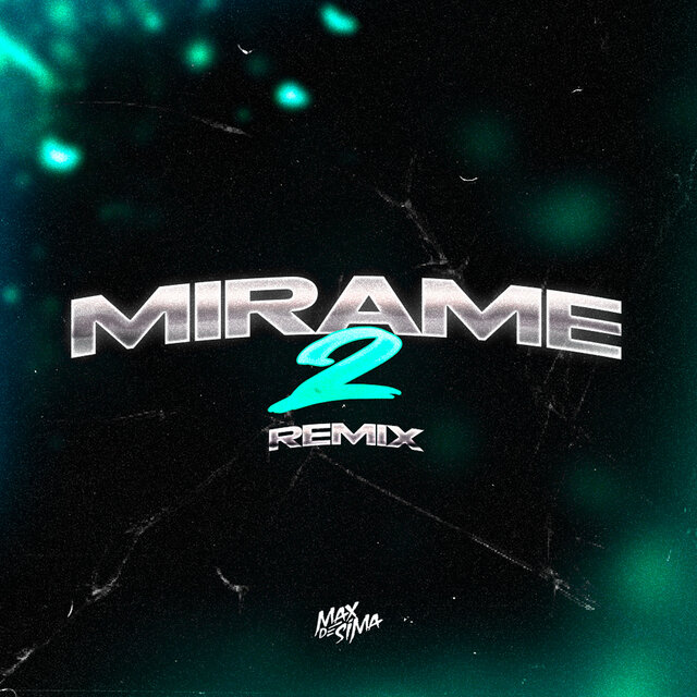 Mirame 2 (Remix)