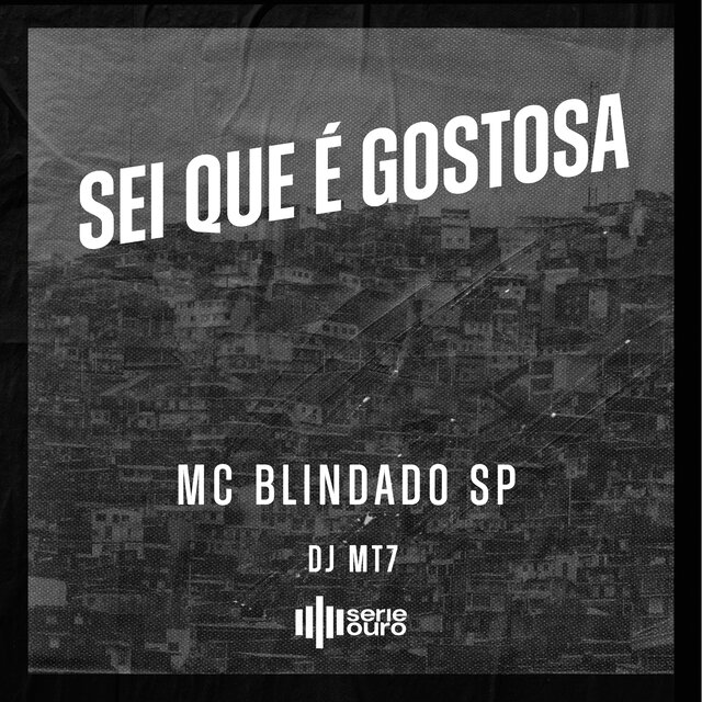 Sei Que É Gostosa