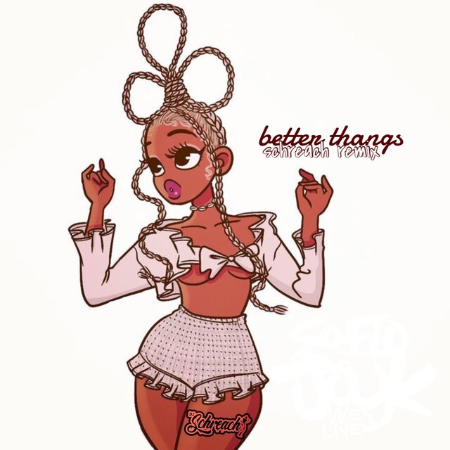 Better Thangs