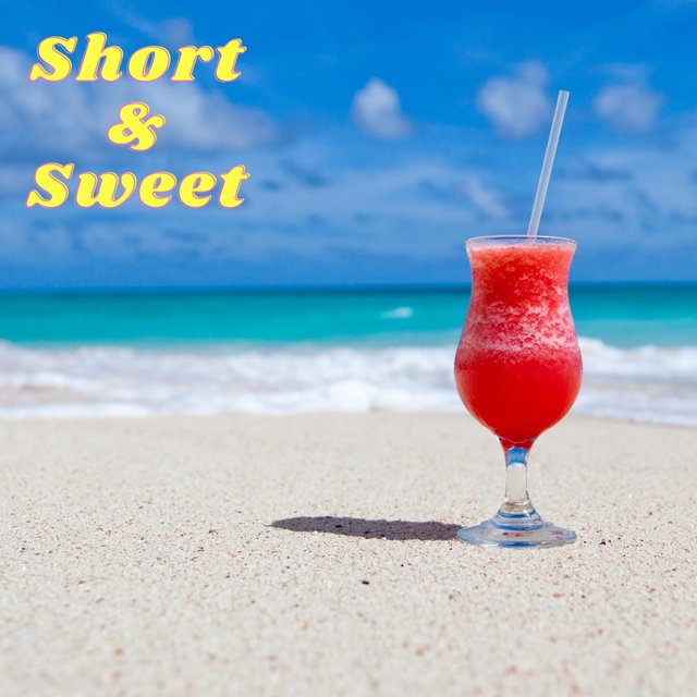 Short and Sweet