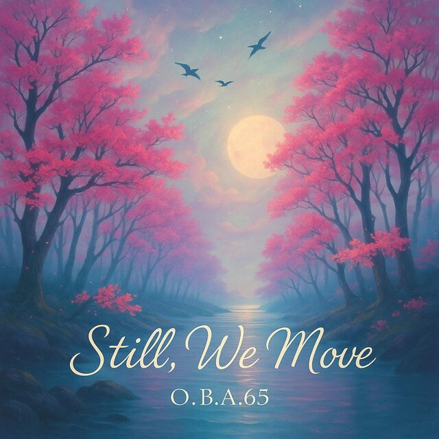 STILL WE MOVE