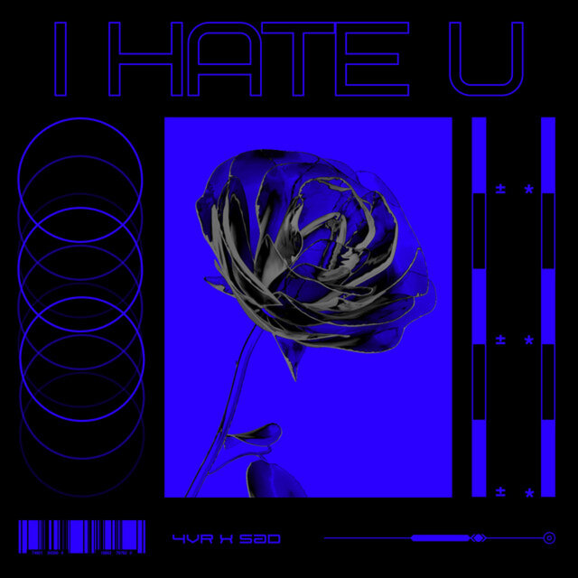I HATE U (feat. SAD Marquise)