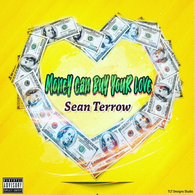 Money Can Buy Your Love