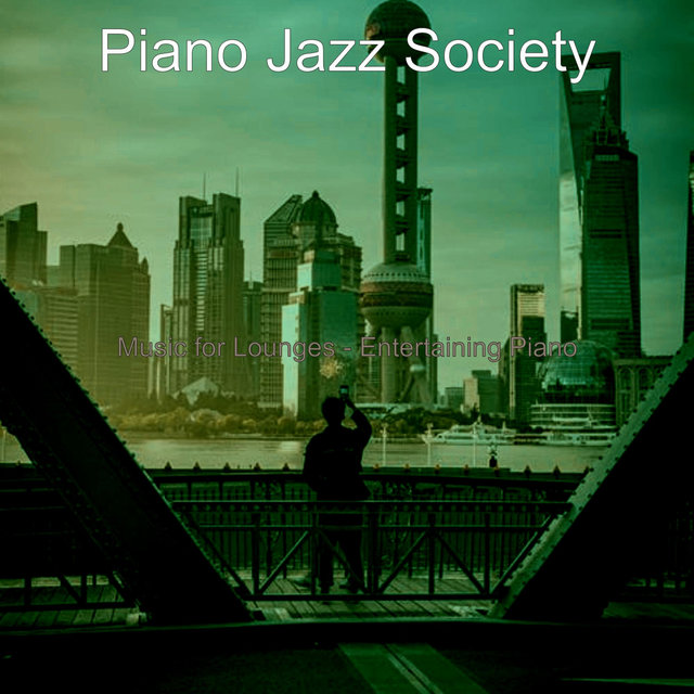 Music for Lounges - Entertaining Piano
