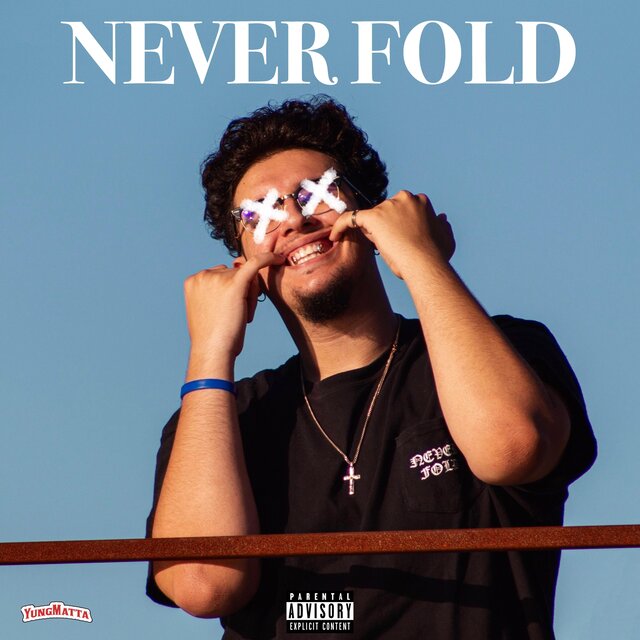 Never Fold