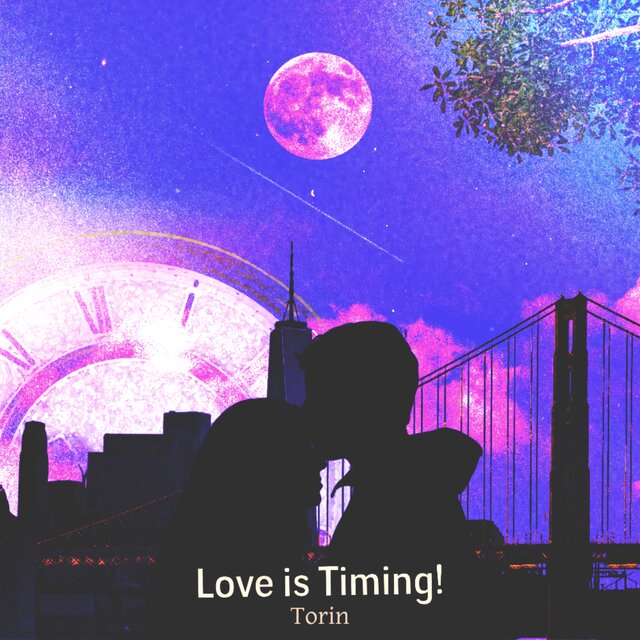 Love is timing!
