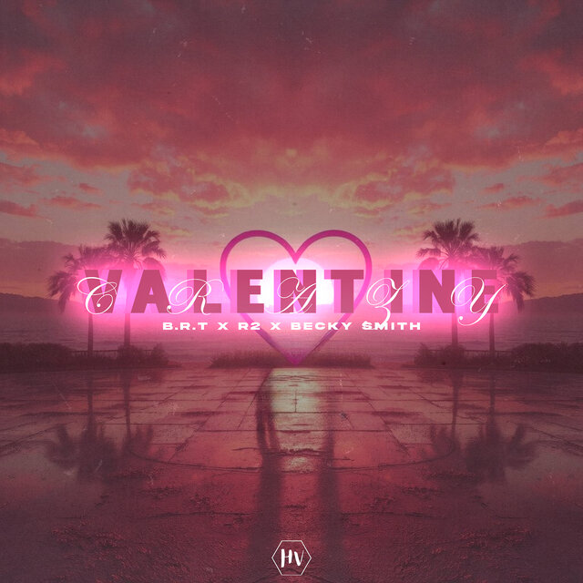 Crazy Valentine