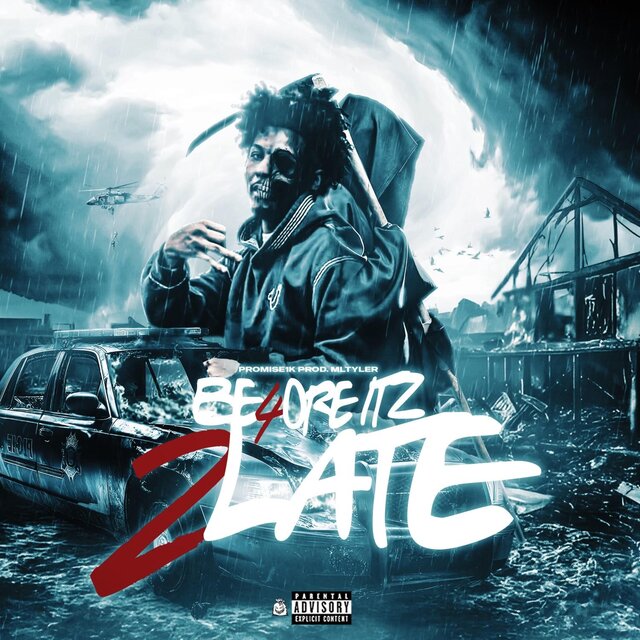 BE4ORE ITZ 2LATE