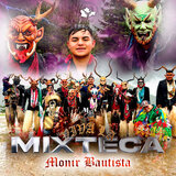 Viva la Mixteca