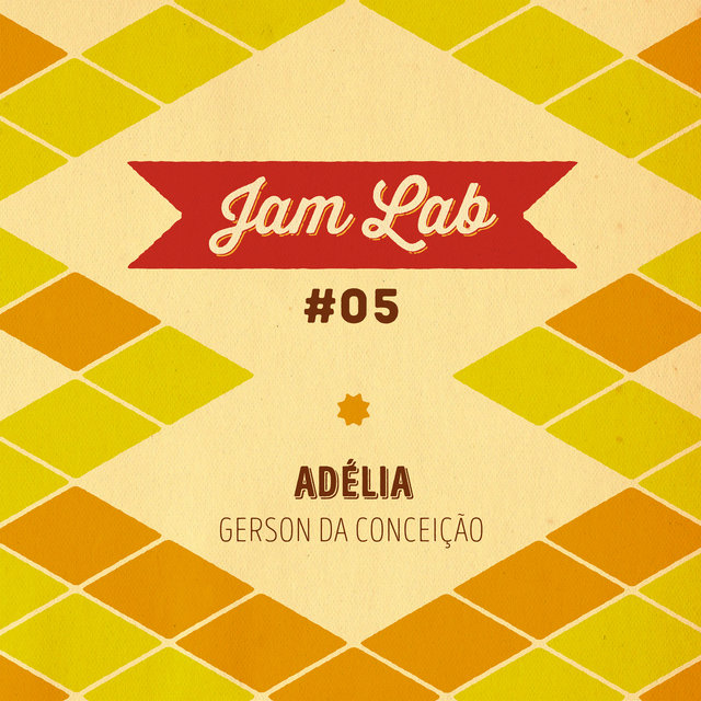 Jam Lab #05 - Adélia