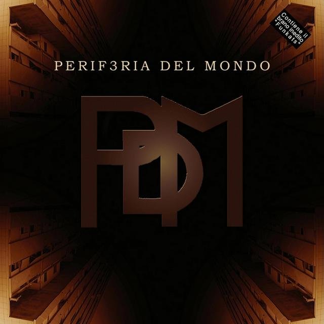 Periferia Del Mondo