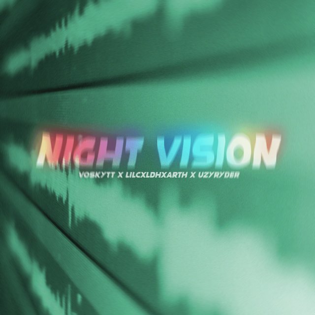 NIGHT VISION