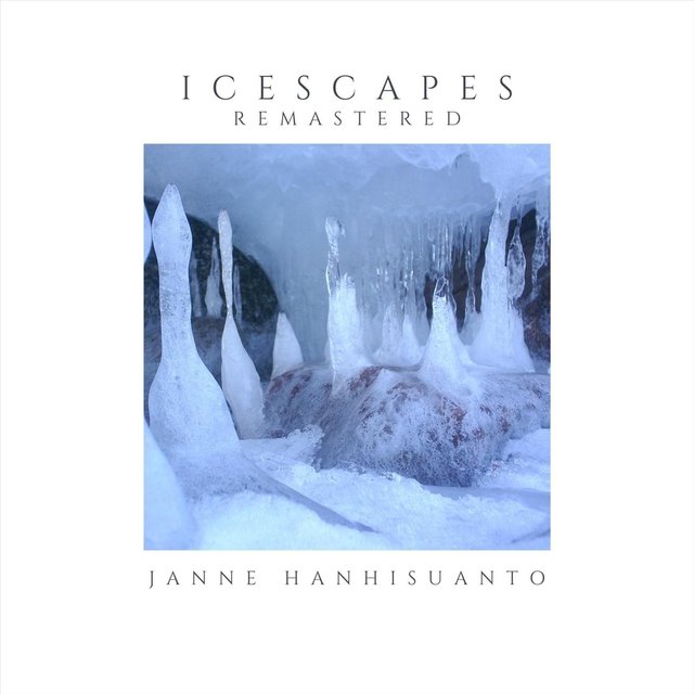 Icescapes Remastered