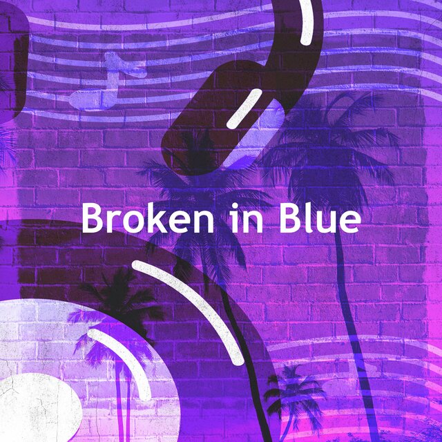 Broken in Blue