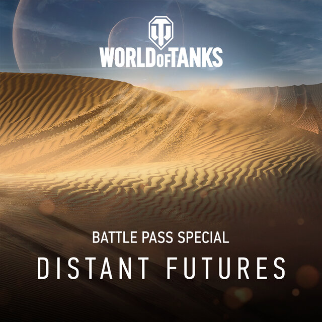 Battle pass special: Distant Futures (From "World of Tanks")