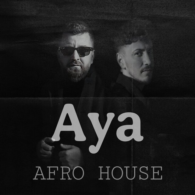 Aya (Afro House)