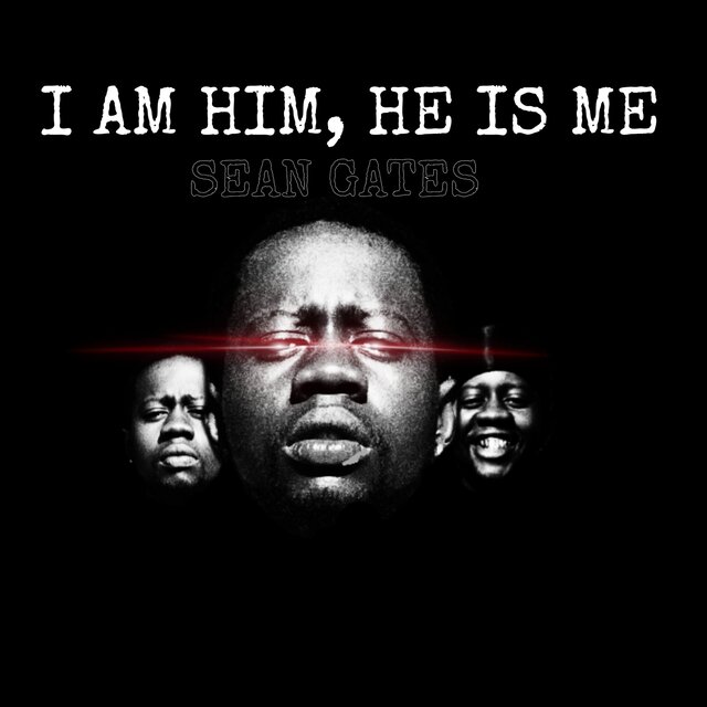 I AM HIM, HE IS ME