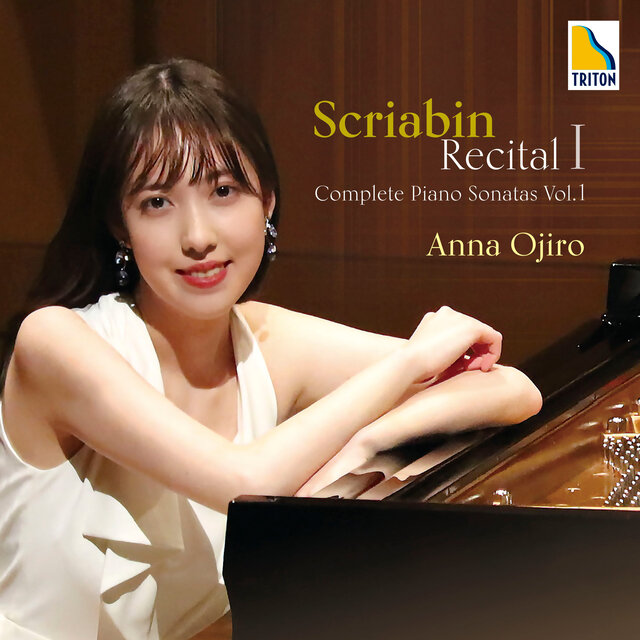 Scriabin Recital I -Complete Piano Sonatas Vol.1-