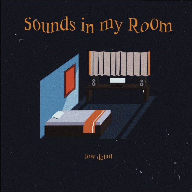 Sounds in My Room