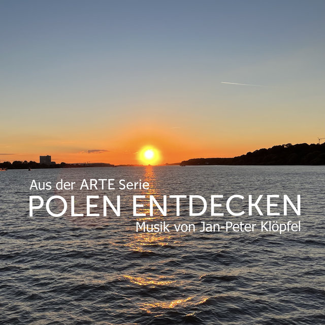 Polen entdecken - Musik aus der ARTE Serie