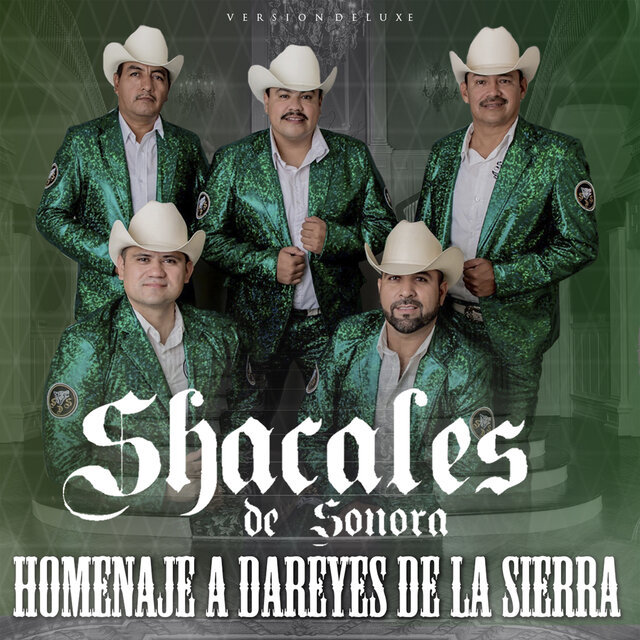 Homenaje A Dareyes De La Sierra (Deluxe Version)