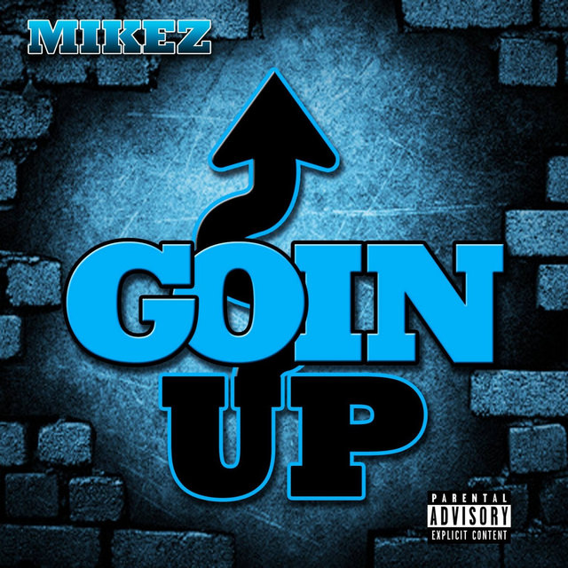 Goin' up