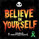 Believe in yourself
