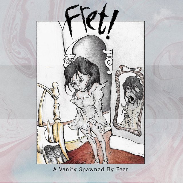 A Vanity Spawned by Fear