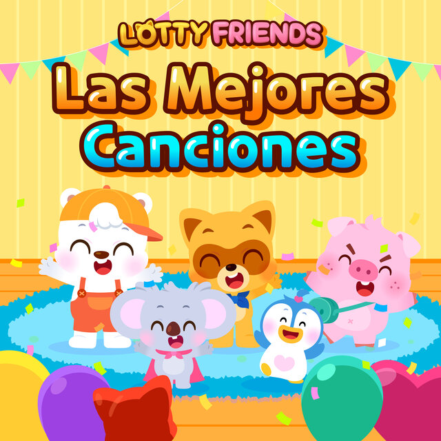 LOTTY FRIENDS Las Mejores Canciones