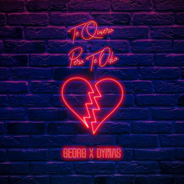 Te quiero pero te odio (feat. Dymas)