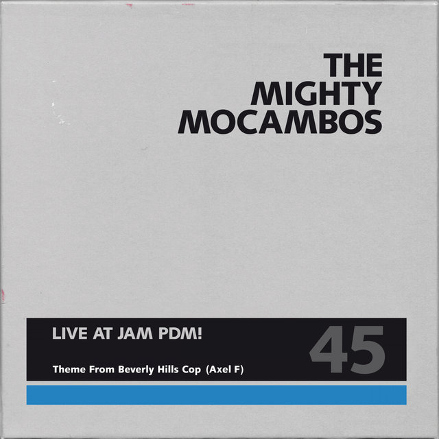 Theme From Beverly Hills Cop (Axel F) (Live at Jam PDM)