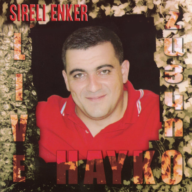 Hayko Live: Sireli Enker